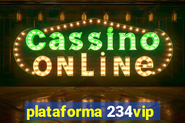 plataforma 234vip